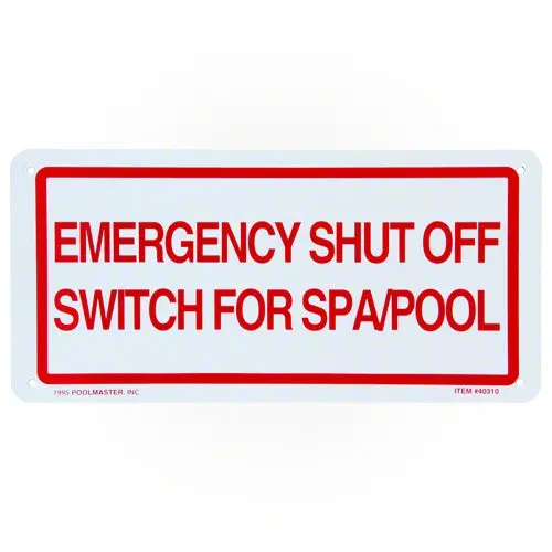 Poolmaster Emergency Shut Off Sign 40310 1